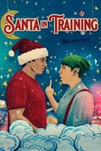 Постер Как стать Сантой (Santa in Training)