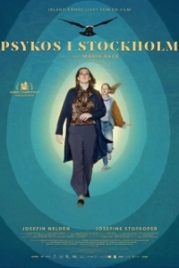 Постер Психоз в Стокгольме (Psykos i Stockholm)