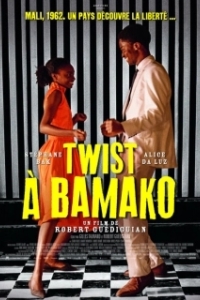 Постер Твист в Бамако (Dancing the Twist in Bamako)