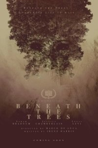 Постер За деревьями (Beneath the Trees)