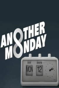 Постер Очередной понедельник (Another Monday)
